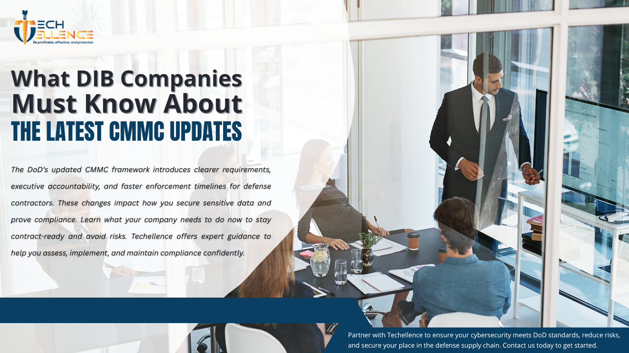 What DIB Companies Should Know About DoD’s Latest CMMC Updates